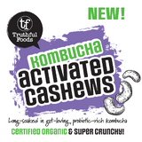 Truthful Foods Organic Activated Kombucha Cashews 120g